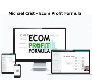 Michael Crist - Ecom Profit Formula