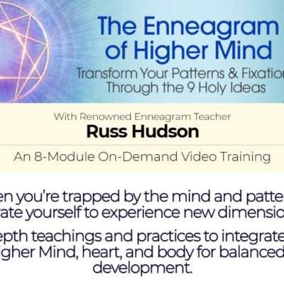 Russ Hudson Homepage – Enneagram of the Higher Mind