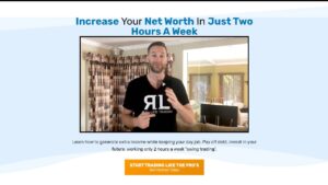 Real Life Trading - Increase Your Net Worth In 2 Hours A Week