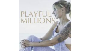 Playful Millions By Cat Howell