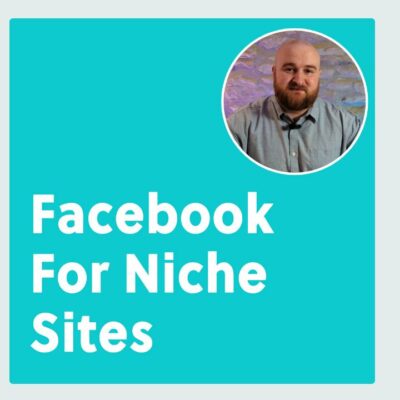 Daniel Berry — Facebook For Niche Sites by Introverted Entrepreneur