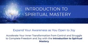 Ken Stone - Introduction to Spiritual Mastery